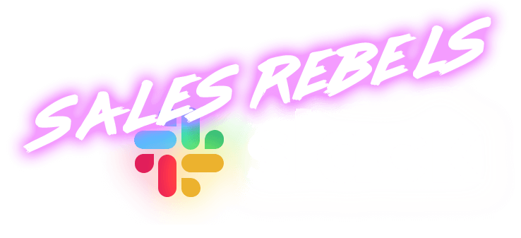 Sales Rebels Slack